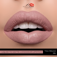 Liquid Matte Lipstick - You Mauve Me